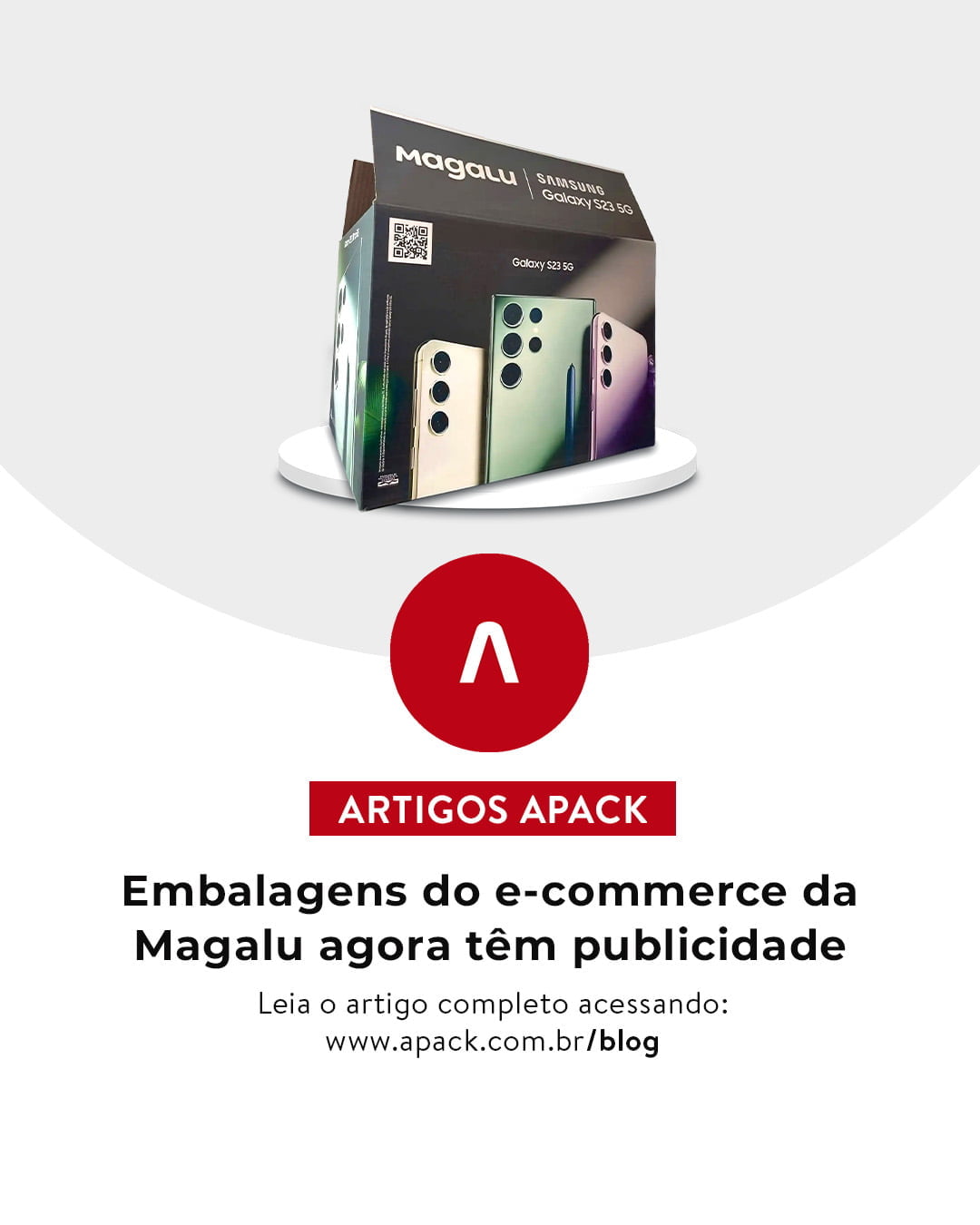 Embalagens do e-commerce da Magalu